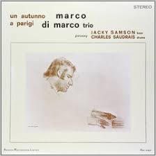 DI MARCO MARIO - Trio Un Autunno A Parigi i gruppen VINYL / Jazz/Blues hos Bengans Skivbutik AB (491661)