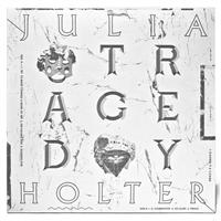 Julia Holter - Tragedy i gruppen Minishops / Julia Holter hos Bengans Skivbutik AB (491848)