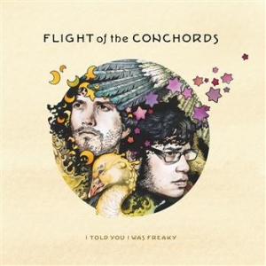 Flight Of The Conchords - I Told You I Was Freaky i gruppen VINYL / Film/Musikkkal hos Bengans Skivbutik AB (492944)