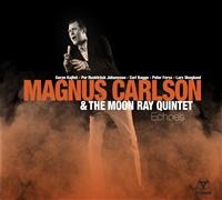 Magnus Carlson & The Moon Ray Quint - Echoes (+Download Code) i gruppen VINYL hos Bengans Skivbutik AB (492989)