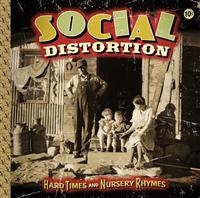 Social Distortion - Hard Times And Nursery Rhymes i gruppen -Start BK hos Bengans Skivbutik AB (493282)