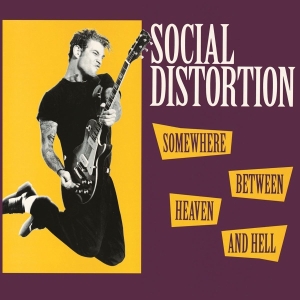 Social Distortion - Somewhere Between Heaven And Hell i gruppen VI TIPSER / Klassiska lablar / Music On Vinyl hos Bengans Skivbutik AB (495830)