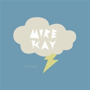 Mire Kay - Fortress - Vinyl i gruppen VINYL / Pop hos Bengans Skivbutik AB (495842)