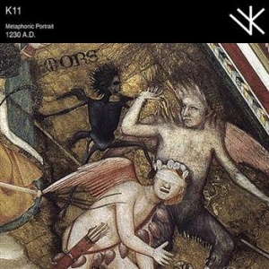 K11 - Metaphonic Portrait 1230 A.D. i gruppen CD / Rock hos Bengans Skivbutik AB (497075)