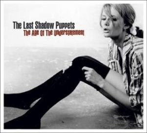 Last Shadow Puppets The - The Age Of The Understatement i gruppen CDV06 hos Bengans Skivbutik AB (497170)