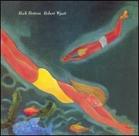 Robert Wyatt - Rock Bottom i gruppen VINYL / Pop-Rock hos Bengans Skivbutik AB (497668)