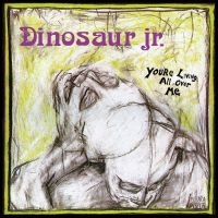 Dinosaur Jr. - You're Living All Over Me i gruppen -Start BK hos Bengans Skivbutik AB (499112)