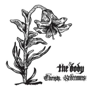 Body - Christs, Redeemers i gruppen VINYL / Metal/ Heavy metal hos Bengans Skivbutik AB (499660)