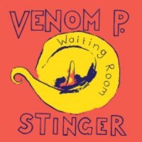 Venom P. Stinger - Waiting Room i gruppen VINYL / Pop-Rock hos Bengans Skivbutik AB (500183)