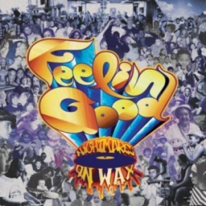 Nightmares On Wax - Feelin' Good i gruppen VINYL / Pop-Rock hos Bengans Skivbutik AB (500201)