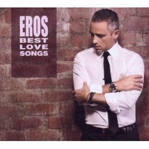 Ramazzotti Eros - Eros Best Love Songs i gruppen CD / Pop-Rock,Annet hos Bengans Skivbutik AB (501395)