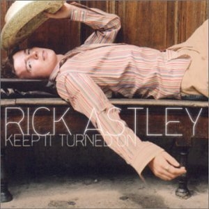 Astley Rick - Keep It Turned On i gruppen CD / Pop-Rock hos Bengans Skivbutik AB (501699)