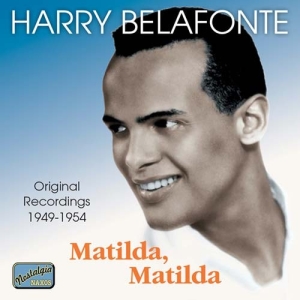 Belafonte Harry - Vol 1: Matilda Matilda i gruppen CD / Danseband-Schlager hos Bengans Skivbutik AB (501744)