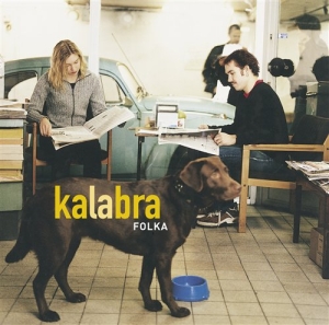 Kalabra - Folka i gruppen CD / Elektroniskt,Svensk FolkeMusikkk hos Bengans Skivbutik AB (502372)