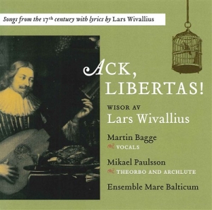 Lars Wivallius - Ack Libertas i gruppen Externt_Lager / Naxoslager hos Bengans Skivbutik AB (502546)