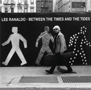 Lee Ranaldo - Between The Times & The Tides i gruppen VI TIPSER / Julegavetips CD hos Bengans Skivbutik AB (502605)