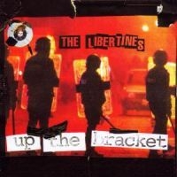 Libertines The - Up The Bracket i gruppen MK Test 3 hos Bengans Skivbutik AB (503039)