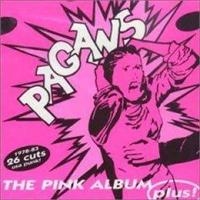 PAGANS THE - THE PINK ALBUM ... PLUS! i gruppen VI TIPSER / Julegavetips CD hos Bengans Skivbutik AB (503076)