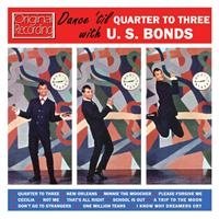 Bonds Gary U.S. - Dance 'Til Quarter To Three i gruppen CD / Pop-Rock hos Bengans Skivbutik AB (503535)