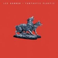 Bannon Lee - Fantastic Plastic i gruppen CD / Hip Hop-Rap hos Bengans Skivbutik AB (504651)