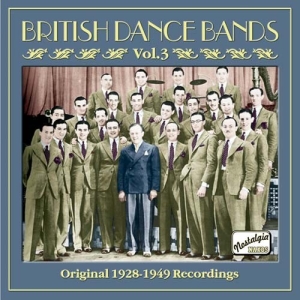 Various - British Dance Bands 3 i gruppen CD / Danseband-Schlager hos Bengans Skivbutik AB (504941)