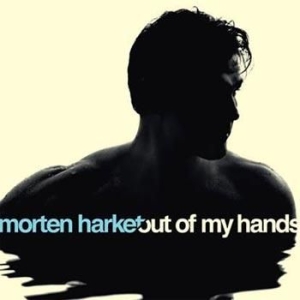 Harket Morten - Out Of My Hands i gruppen -Start Jan R1 hos Bengans Skivbutik AB (505142)