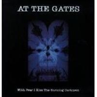 At The Gates - With Fear I Kiss The Burning ..(180 i gruppen VINYL / Metal,Svensk FolkeMusikkk hos Bengans Skivbutik AB (505568)