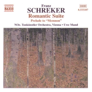 Schreker Franz - Romantic Suite i gruppen VI TIPSER / Julegavetips CD hos Bengans Skivbutik AB (505917)