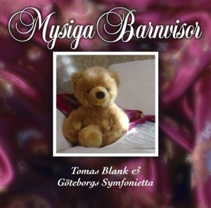 Blank Tomas & Göteborgs Symfonietta - Mysiga Barnvisor i gruppen Externt_Lager / Naxoslager hos Bengans Skivbutik AB (506087)