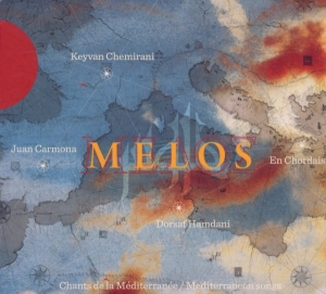 Melos - Chants De Le Mediterranee i gruppen CD / Elektroniskt,Klassisk hos Bengans Skivbutik AB (506302)