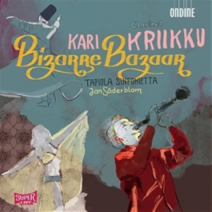 Kari Kriikku - Bizarre Bazaar i gruppen Externt_Lager / Naxoslager hos Bengans Skivbutik AB (506592)