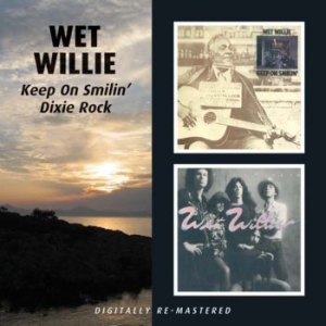 Wet Willie - Keep On Smilin'/Dixie Rock i gruppen CD hos Bengans Skivbutik AB (506900)