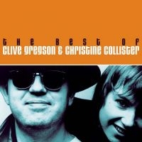 Gregson Clive & Christine Collister - Best Of Clive Gregson & Christine C i gruppen CD / Pop-Rock hos Bengans Skivbutik AB (506904)