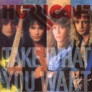 Hurricane - Take What You Want i gruppen CD / Metal hos Bengans Skivbutik AB (506966)