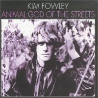 Fowley Kim - Animal God Of The Streets i gruppen CD / Pop-Rock hos Bengans Skivbutik AB (506970)