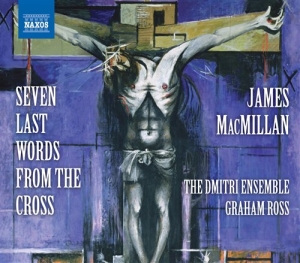 Macmillan - Seven Last Words From The Cross i gruppen VI TIPSER / Julegavetips CD hos Bengans Skivbutik AB (507469)