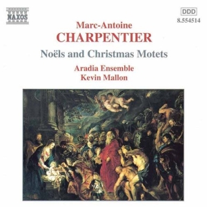 Charpentier Marc-Antoine - Noels & Christmas Motets i gruppen VI TIPSER / Julegavetips CD hos Bengans Skivbutik AB (507546)