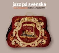 Jan Johansson - Jazz På Svenska i gruppen CD / Jazz,Svensk FolkeMusikkk,Svensk Musikkk hos Bengans Skivbutik AB (507727)