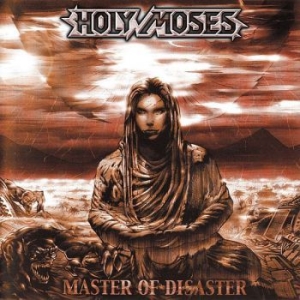 Holy Moses - Master Of Disaster i gruppen CD / Metal/ Heavy metal hos Bengans Skivbutik AB (509133)