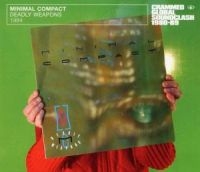 Minimal Compact - Deadly Weapons 1984 i gruppen VI TIPSER / Julegavetips CD hos Bengans Skivbutik AB (509707)