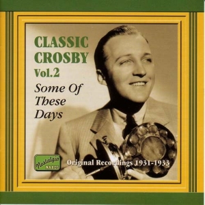 Crosby Bing - Clasic Crosby Vol 2 i gruppen CD / Danseband-Schlager hos Bengans Skivbutik AB (510461)