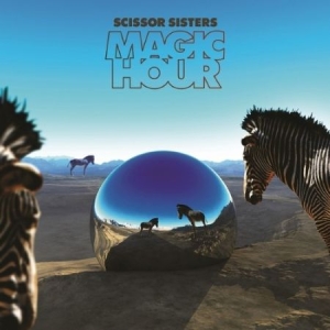 Scissor Sisters - Magic Hour i gruppen CD hos Bengans Skivbutik AB (510760)