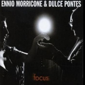 Morricone Ennio & Pontes Dulce - Focus i gruppen CD / Klassisk hos Bengans Skivbutik AB (511360)