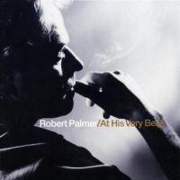 Robert Palmer - At His Very Best i gruppen VI TIPSER / Julegavetips CD hos Bengans Skivbutik AB (511363)