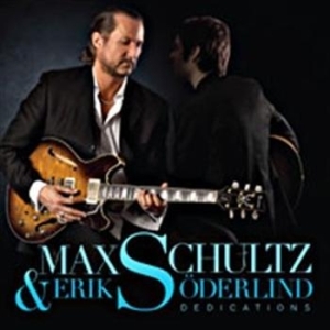 Schultz Max & Söderlind Erik - Dedications i gruppen Externt_Lager / Naxoslager hos Bengans Skivbutik AB (511493)