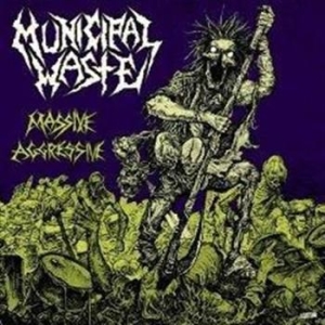 Municipal Waste - Massive Aggressive i gruppen CD / Metal/ Heavy metal hos Bengans Skivbutik AB (511859)