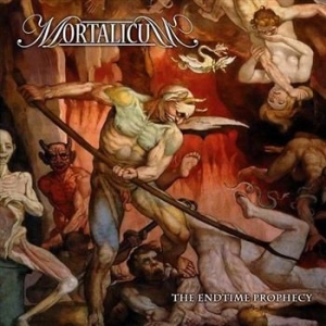 Mortalicum - Endtime Prophecy i gruppen CD / Metal/ Heavy metal hos Bengans Skivbutik AB (512167)