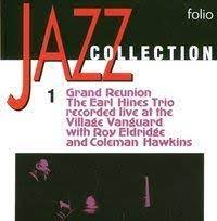 Earl fatha hines trio - Grand reunion 1 i gruppen CD / Jazz/Blues hos Bengans Skivbutik AB (512181)