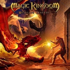 Magic Kingdom - Metallic Tragedy i gruppen CD / Metal/ Heavy metal hos Bengans Skivbutik AB (513162)