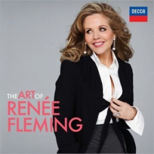 Fleming Renée Sopran - Art Of Renée Fleming i gruppen CD / Klassisk hos Bengans Skivbutik AB (513778)